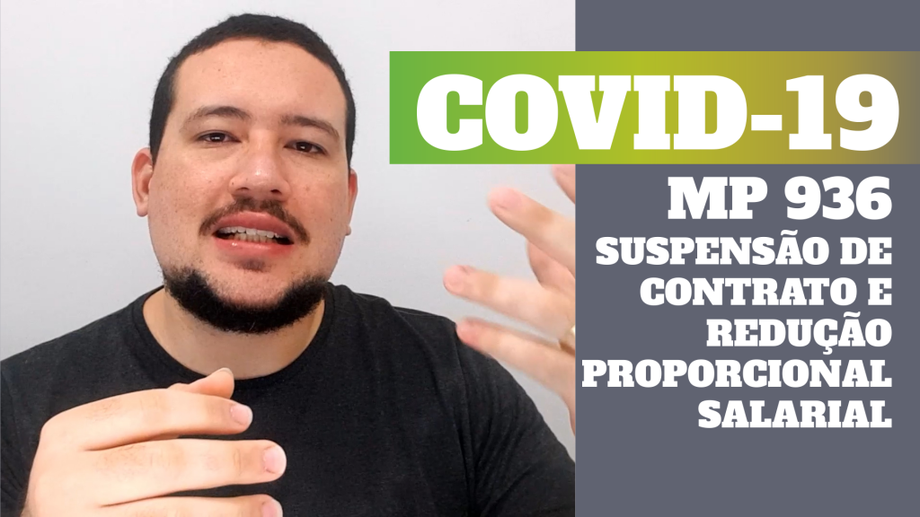 COVID-19: MP 936 Suspensão De Contrato E Redução Proporcional Salarial ...